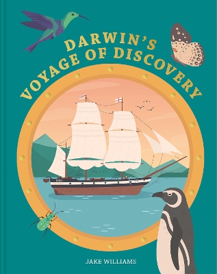 VOYAGE OF DISCOVERY - DARWIN AND THE BEAGLE - JAKE WILLIAMS