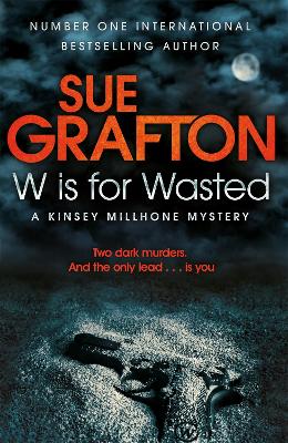 W IS FOR WASTED - SUE GRAFTON