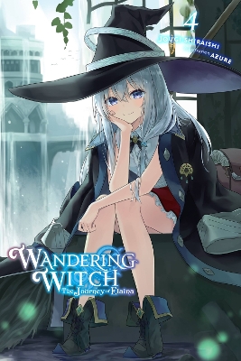 WANDERING WITCH: THE JOURNEY OF ELAINA VOL. 4 (LIGHT NOVEL)