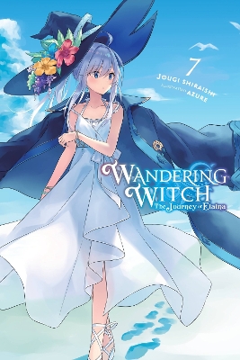 WANDERING WITCH: THE JOURNEY OF ELAINA VOL. 7 (LIGHT NOVEL)