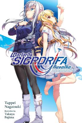 WARLORDS OF SIGRDRIFA RUSALKA HC - DALE DELUCIATAKUYA FUJIMA