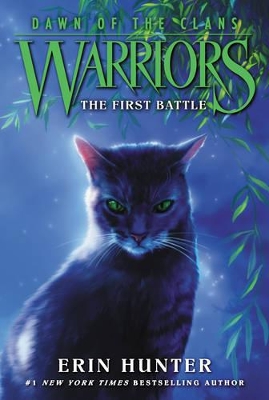 WARRIOR CATS 3: DAWN OF THE CLANS: THE FIRST BATTLE PB - ERI