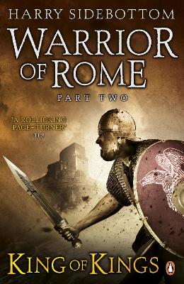 WARRIOR OF ROME 2: KING OF KINGS PB B FORMAT - HARRY SIDEBOT
