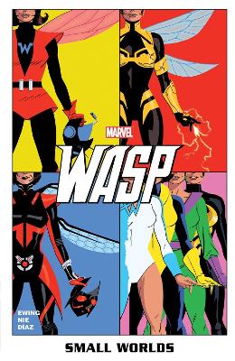 WASP: SMALL WORLDS     PB - AL EWING-KASIA NIE