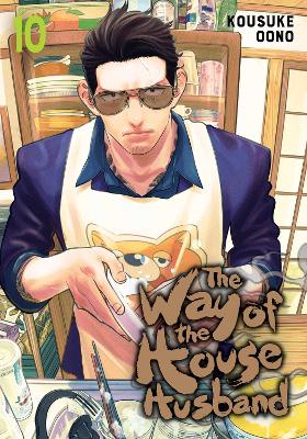 WAY OF THE HOUSEHUSBAND 10 PA - KOUSUKE OONO