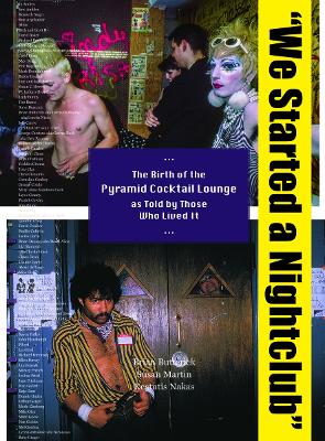 WE STARTED A NIGHCLUB: BIRTH OF THE PYRAMID COCKTAIL LOUNGE