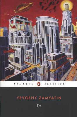 WE - YEVGENY ZAMYATIN-CLARENCE BROWN-CLARENCE BROWN