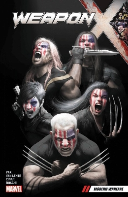 WEAPON X VOL. 3: MODERN WARFARE    PB - GREG PAK-YILDIRAY CI