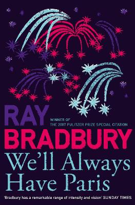 WELL ALWAYS HAVE PARIS PB B FORMAT - RAY BRADBURY