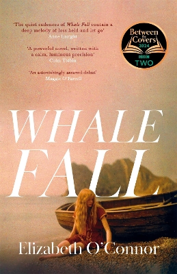 WHALE FALL - ELIZABETH OCONNOR