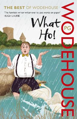 WHAT HO! PB B FORMAT - P.G. WODEHOUSE