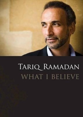 WHAT I BELIEVE PB B FORMAT - TARIQ RAMADAN