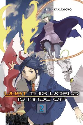 WHAT THIS WORLD IS MADE OF VOL. 2 - ARBASH MUGHAL-GIUSEPPE D