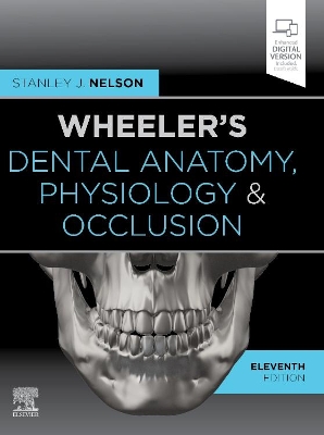WHEELERS DENTAL ANATOMY PHYSIOLOGY AND OCCLUSION HC - STANLE