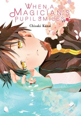 WHEN A MAGICIANS PUPIL SMILES - CHISAKI KANAI-LYS BLAKESLEE