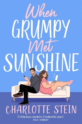 WHEN GRUMPY MET SUNSHINE - CHARLOTTE STEIN