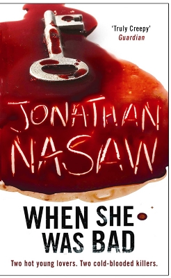 WHEN SHE WAS BAD PB A FORMAT - JONATHAN NASAW