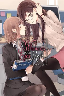 WHENEVER OUR EYES MEET... - ALEXIS ECKERMANASCII MEDIA WORKS