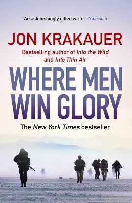 WHERE MEN WIN GLORY - JON KRAKAUER
