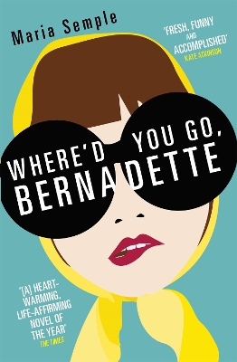 WHERED-YOU-GO-BERNADETTE-PB-MARIA-SEMPLE.jpg WHERED YOU GO BERNADETTE PB - MARIA SEMPLE