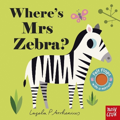 WHERES MRS ZEBRA? - INGELA ARRHENIUS