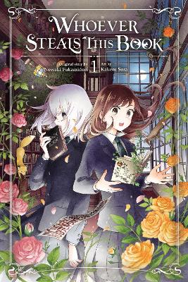 WHOEVER STEALS THIS BOOK VOL. 1 - EMMA SCHUMACKERKAKERU SORA