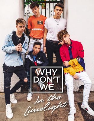 WHY DONT WE IN THE LIMELIGHT HC - WHY DONT WE