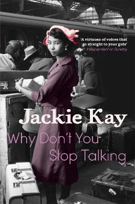 WHY DONT YOU STOP TALKING (PB) - JACKIE KAY