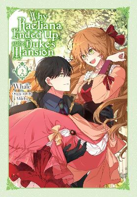 WHY RAELIANA ENDED UP AT THE DUKES MANSION VOL. 2 - CHIHO CH