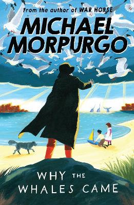 WHY THE WALES CAME PB - MICHAEL MORPURGO