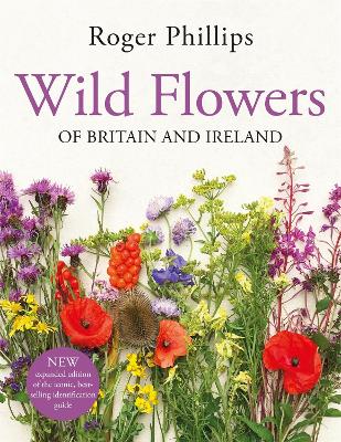 WILD FLOWERS - ROGER PHILLIPS