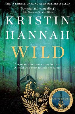 WILD-KRISTIN-HANNAH.jpg WILD - KRISTIN HANNAH