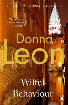 WILFUL BEHAVIOUR PB B FORMAT - DONNA LEON