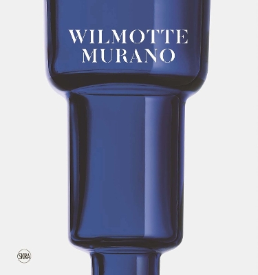 WILMOTTE - MURANO HC - BRUNO RACINE-MARZIA SCALON-ALESSANDRA