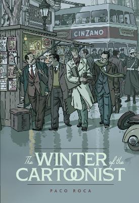 WINTER OF THE CARTOONIST THE - PACO ROCA