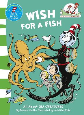 WISH FOR A FISH : (BOOK 2) PB - BONNIE WORTH-ARISTIDES RUIZ