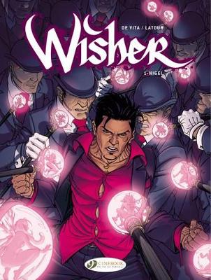 WISHER VOL. 1: NIGEL - SEBASTIEN LATOUR