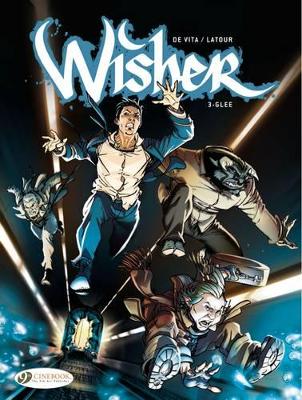 WISHER VOL. 3: GLEE - SEBASTIEN LATOUR