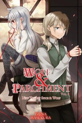 WOLF   PARCHMENT: NEW THEORY SPICE   WOLF VOL. 8 (LIGHT NOVE