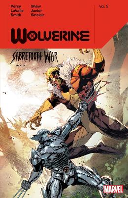 WOLVERINE BY BENJAMIN PERCY VOL. 9: SABRETOOTH WAR PART 2 -