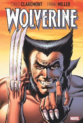 WOLVERINE BY CLAREMONT   MILLER: DELUXE EDITION    PB - CHRI