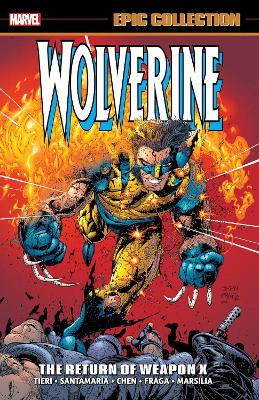 WOLVERINE EPIC COLLECTION: THE RETURN OF WEAPON X   PB - FRA
