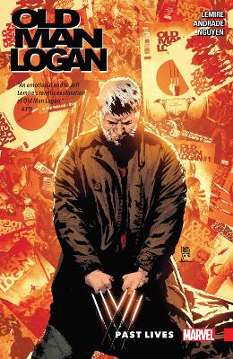 WOLVERINE: OLD MAN LOGAN VOL. 5: PAST LIVES   PB - JEFF LEMI