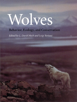 WOLVES : BEHAVIOR ECOLOGY AND CONSERVATION PB - L. DAVID MEC