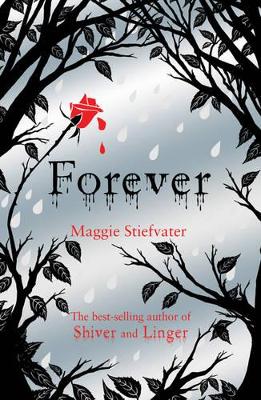 WOLVES OF MERCY FALL : FOREVER PB - MAGGIE STIEFVATER