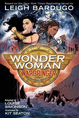 WONDER-WOMAN-WARBRINGER-THE-GRAPHIC-NOVEL-LEIGH-BARDUGO.jpg WONDER WOMAN: WARBRINGER (THE GRAPHIC NOVEL) - LEIGH BARDUGO