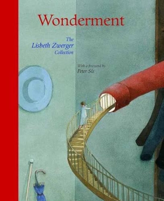 WONDERMENT-THE-LISBETH-ZWERGER-COLLECTION-HC-LISBETH-ZWE.jpg WONDERMENT : THE LISBETH ZWERGER COLLECTION HC - LISBETH ZWE