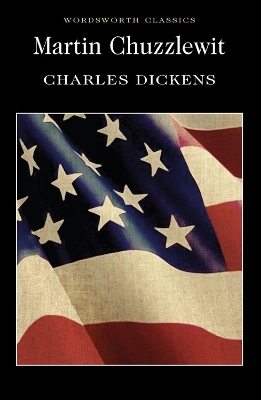 WORDSWORTH CLASSICS : MARTIN CHUZZLEWIT PB - CHARLES DICKENS