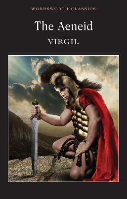 WORDSWORTH CLASSICS : THE AENEID PB - VIRGIL-MANDY GREEN-MIC
