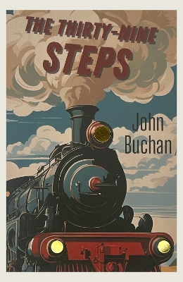 WORDSWORTH CLASSICS : THE THIRTY-NINE STEPS PB - JOHN BUCHAN